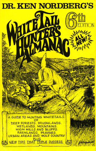 Dr. Ken Nordberg's Whitetail Hunter's Almanac, 6th Edition Front Cover