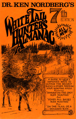 Dr. Ken Nordberg's Whitetail Hunter's Almanac, 7th Edition Front Cover
