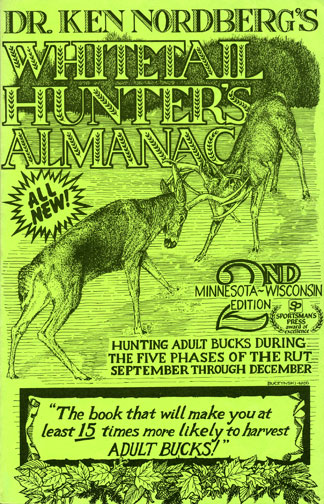 Dr. Ken Nordberg's Whitetail Hunter's Almanac, 2nd Edition Front Cover
