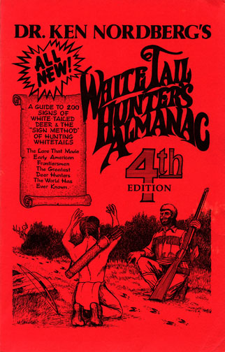 Dr. Ken Nordberg's Whitetail Hunter's Almanac, 4th Edition Front Cover