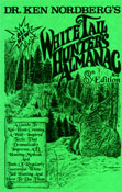 Dr. Ken Nordberg's Whitetail Hunter's Almanac 8th Edition Details