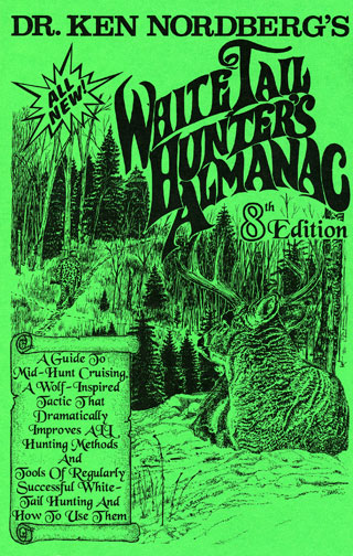 Dr. Ken Nordberg's Whitetail Hunter's Almanac, 8th Edition Front Cover