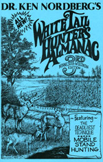 Dr. Ken Nordberg's Whitetail Hunter's Almanac, 3rd Edition Info