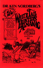 Dr. Ken Nordberg's Whitetail Hunter's Almanac, 4th Edition Info
