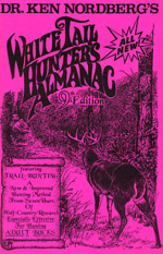 Dr. Ken Nordberg's Whitetail Hunter's Almanac, 9th Edition Info